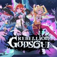 Rebellion GODSOUL: Awakening