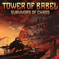 Tower of Babel: Survivors of Chaos
