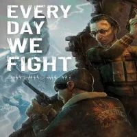 Every Day We Fight Free Download For PC