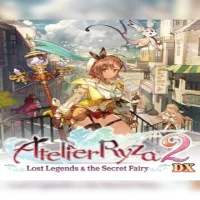 Atelier Ryza 2: Lost Legends & the Secret Fairy DX