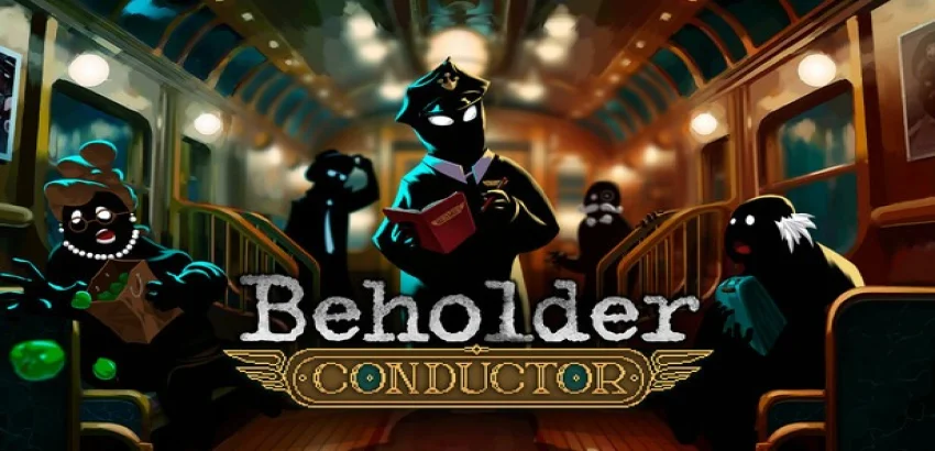 Beholder: Conductor Free Download For PC