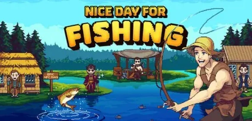 Nice Day for Fishing Free Download For PC