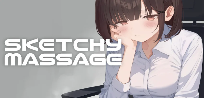 SKETCHY MASSAGE Free Download For PC