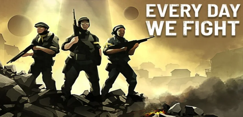 Every Day We Fight Free Download For PC